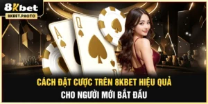 Cách đặt cược 8kbet