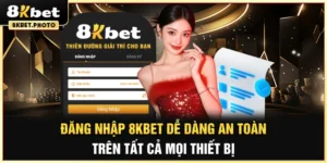 đăng nhập 8kbet