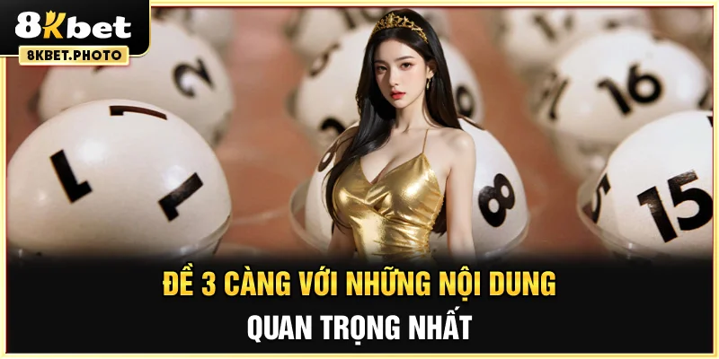Đề 3 càng với những nội dung quan trọng nhất