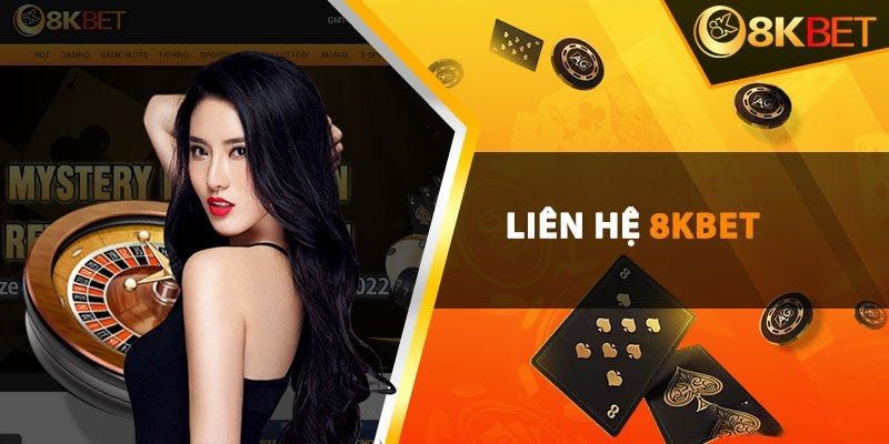 Quy Trình Liên Hệ 8kbet